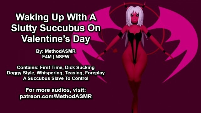 Waking up with a Slutty Succubus on Valentine's Day (Erotic Audio)